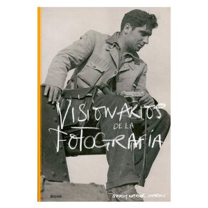 Visionarios de la fotografía Mary Warner Marien REVELAB Studio 9788498018097