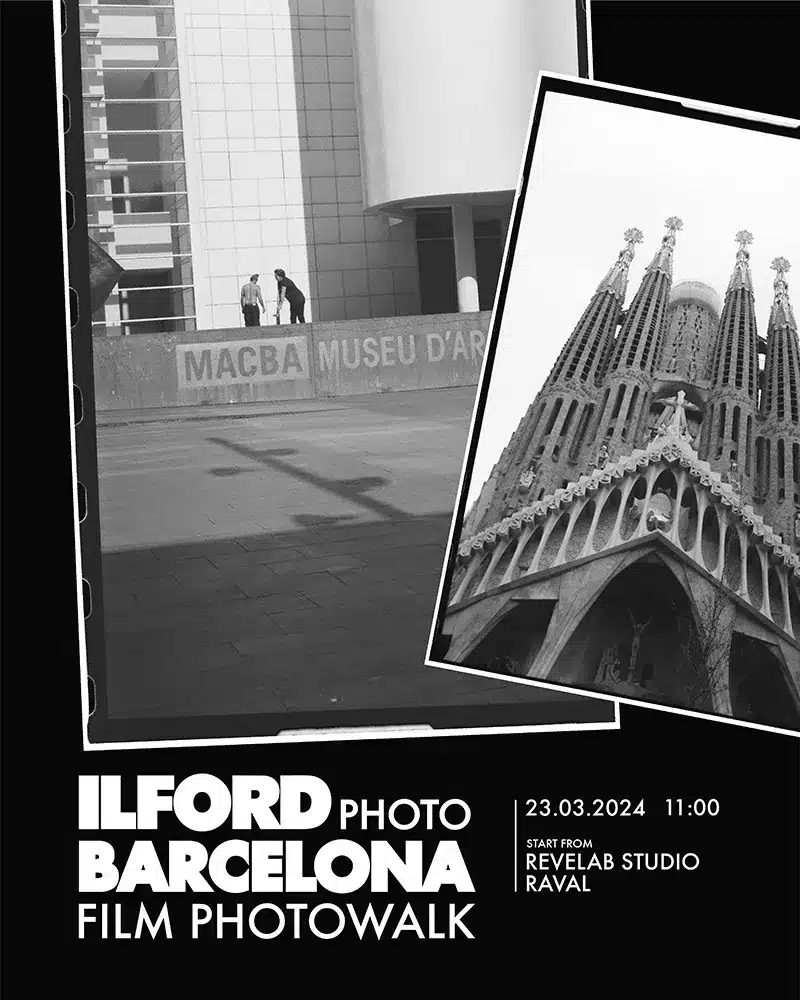Film Photowalk Barcelona by ILFORD Photo REVELAB Studio