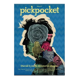 Portada de Pickpocket #2 – Especial David Lynch, con contenidos sobre su cine, Barry Gifford, Gregory Crewdson, y herederas de Twin Peaks.